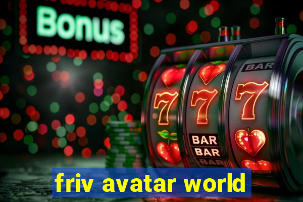 friv avatar world